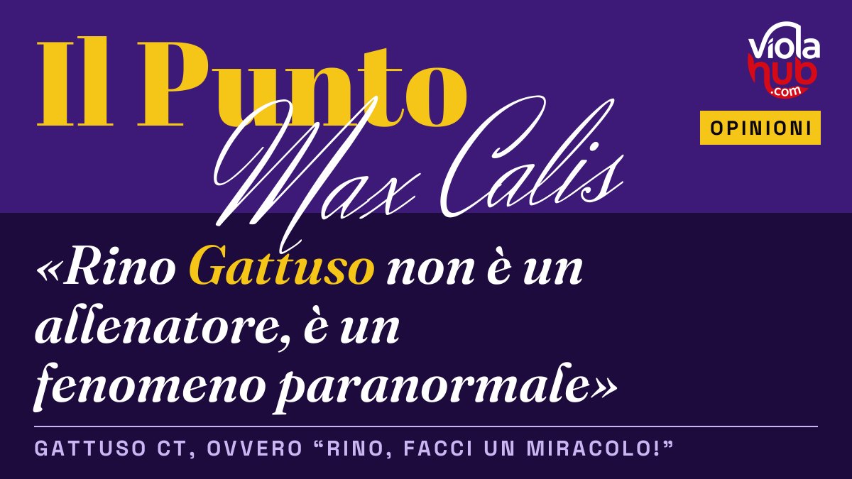 Gattuso CT, ovvero “Rino, facci un miracolo!”